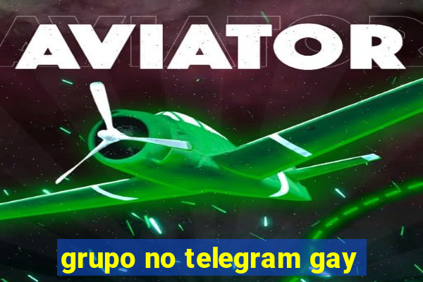 grupo no telegram gay